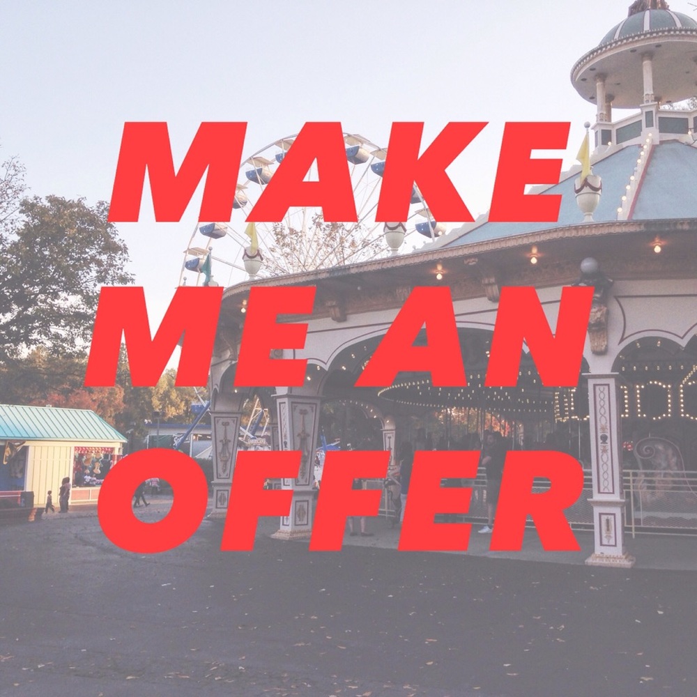 Make me an offer!!